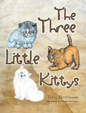 Herrmann |  The Three Little Kittys | eBook | Sack Fachmedien