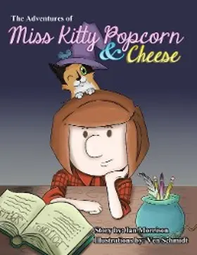 Morrison |  The Adventures of Miss Kitty Popcorn & Cheese | eBook | Sack Fachmedien