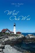 Taylor |  What Once Was | eBook | Sack Fachmedien