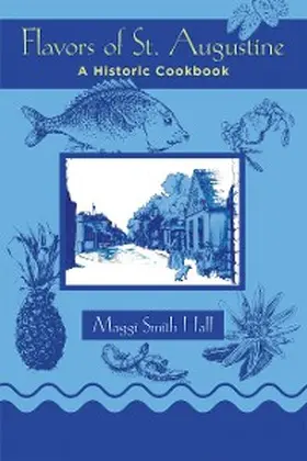 Hall |  Flavors of St. Augustine | eBook | Sack Fachmedien