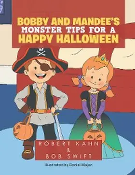 Kahn / Swift |  Bobby and Mandee's                                         Monster Tips for a Happy Halloween | eBook | Sack Fachmedien