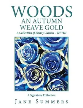 Summers |  Woods an Autumn Weave Gold | eBook | Sack Fachmedien