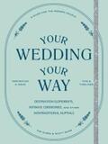 Shaw / Olsen |  Your Wedding, Your Way | eBook | Sack Fachmedien