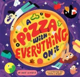 Scheele | A Pizza With Everything On It | E-Book | www.sack.de