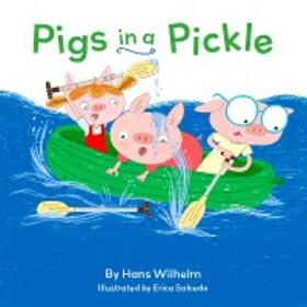 Wilhelm |  Pigs in a Pickle | eBook | Sack Fachmedien