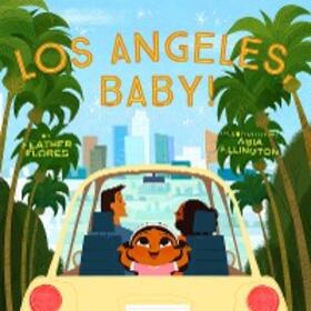 Flores |  Los Angeles, Baby! | eBook | Sack Fachmedien