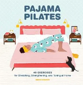 Mankin / Tomljanovic |  Pajama Pilates | eBook | Sack Fachmedien