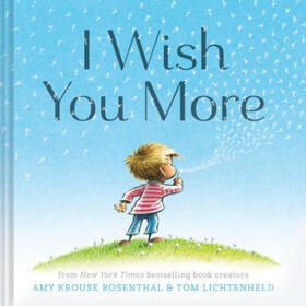 Krouse / Lichtenheld |  I Wish You More | Buch |  Sack Fachmedien