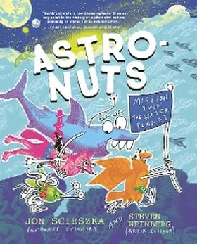Scieszka |  AstroNuts Mission Two: The Water Planet | eBook | Sack Fachmedien