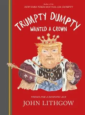 Lithgow |  Trumpty Dumpty Wanted a Crown | eBook | Sack Fachmedien