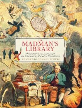 Brooke-Hitching |  Madman's Library | eBook | Sack Fachmedien