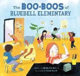 Lin Wallace |  The Boo-Boos of Bluebell Elementary | eBook | Sack Fachmedien