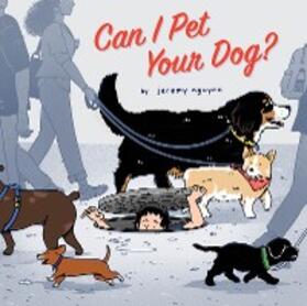 Nguyen |  Can I Pet Your Dog? | eBook | Sack Fachmedien