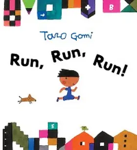 Gomi |  Run, Run, Run! | eBook | Sack Fachmedien