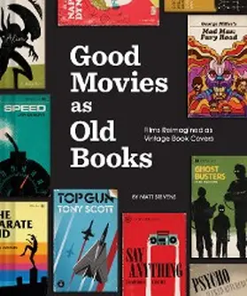 Stevens |  Good Movies as Old Books | eBook | Sack Fachmedien