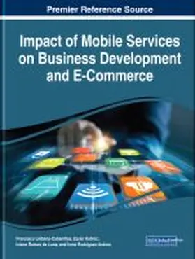 Liébana / Kalini¿ / Luna | Impact of Mobile Services on Business Development and E-Commerce | Buch | 978-1-7998-0050-7 | sack.de