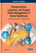 Euchi |  Transportation, Logistics, and Supply Chain Management in Home Healthcare | Buch |  Sack Fachmedien