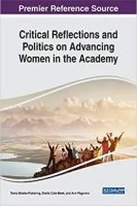 Moeke-Pickering / Cote-Meek / Pegoraro |  Critical Reflections and Politics on Advancing Women in the Academy | Buch |  Sack Fachmedien