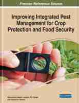 Improving Integrated Pest Management for Crop Protection and Food Security | Buch | 978-1-79984-111-1 | sack.de
