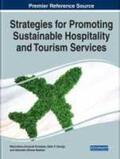 George / Korstanje / Nedelea |  Strategies for Promoting Sustainable Hospitality and Tourism Services | Buch |  Sack Fachmedien