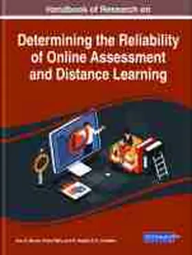 Moura / Reis / Cordeiro | Handbook of Research on Determining the Reliability of Online Assessment and Distance Learning | Buch | 978-1-7998-4769-4 | sack.de