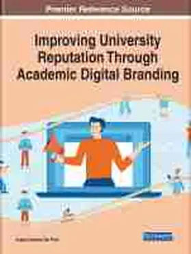 Del Pino / Lloret Romero |  Improving University Reputation Through Academic Digital Branding | Buch |  Sack Fachmedien