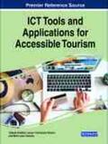 Carneiro / Eusébio / Teixeira |  ICT Tools and Applications for Accessible Tourism | Buch |  Sack Fachmedien