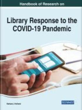 Holland |  Handbook of Research on Library Response to the COVID-19 Pandemic | Buch |  Sack Fachmedien