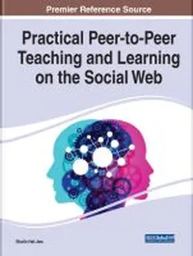 Hai-Jew |  Practical Peer-to-Peer Teaching and Learning on the Social Web | Buch |  Sack Fachmedien