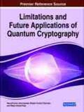 Agrawal / Kumar / Chaurasia |  Limitations and Future Applications of Quantum Cryptography | Buch |  Sack Fachmedien