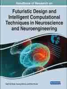 Singh / Sharma / Khullar |  Futuristic Design and Intelligent Computational Techniques in Neuroscience and Neuroengineering | Buch |  Sack Fachmedien