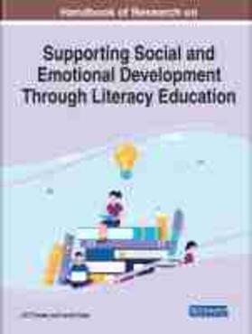Haas / Tussey | Handbook of Research on Supporting Social and Emotional Development Through Literacy Education | Buch | 978-1-79987-464-5 | sack.de