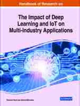 Raut / Mihovska |  Examining the Impact of Deep Learning and IoT on Multi-Industry Applications | Buch |  Sack Fachmedien