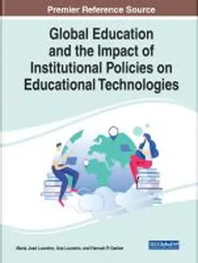 Loureiro / Gerber |  Handbook of Research on Global Education and the Impact of Institutional Policies on Educational Technologies | Buch |  Sack Fachmedien