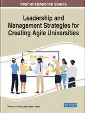 Connolly / Farrier |  Leadership and Management Strategies for Creating Agile Universities | Buch |  Sack Fachmedien