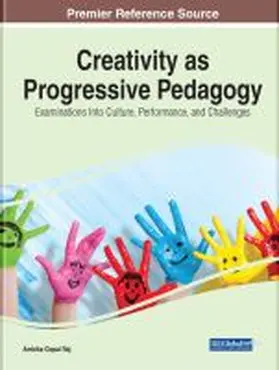 Raj |  Creativity as Progressive Pedagogy | Buch |  Sack Fachmedien