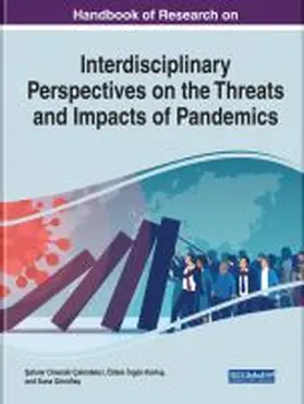 Omeraki Çekirdekci / ¿ngün Kark¿¿ / Gönülta¿ |  Handbook of Research on Interdisciplinary Perspectives on the Threats and Impacts of Pandemics | Buch |  Sack Fachmedien