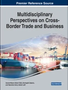 Abdul-Talib / Zakaria / Abdul-Latif |  Multidisciplinary Perspectives on Cross-Border Trade and Business | Buch |  Sack Fachmedien