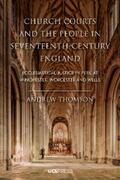 Thomson |  Church Courts and the People in Seventeenth-Century England | eBook | Sack Fachmedien