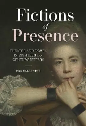 Ballaster |  Fictions of Presence | eBook | Sack Fachmedien