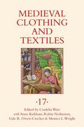 Warr |  Medieval Clothing and Textiles 17 | eBook | Sack Fachmedien