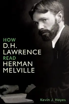 Hayes |  How D. H. Lawrence Read Herman Melville | eBook | Sack Fachmedien