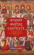Ormrod |  <I>Winner and Waster</I> and its Contexts | eBook | Sack Fachmedien