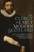 Langley / McMillan / Newton |  The Clergy in Early Modern Scotland | eBook | Sack Fachmedien