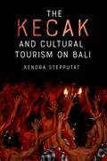 Stepputat |  The Kecak and Cultural Tourism on Bali | eBook | Sack Fachmedien