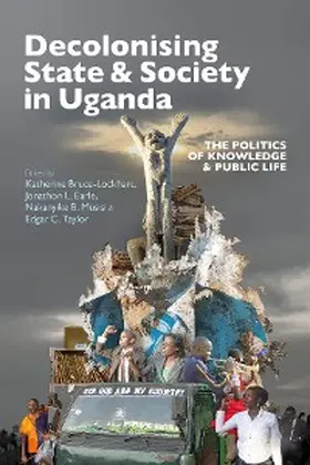 Decolonising State & Society in Uganda | E-Book | www.sack.de