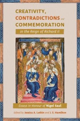 Lutkin / J.S. Hamilton | Creativity, Contradictions and Commemoration in the Reign of Richard II | E-Book | sack.de