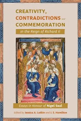 Lutkin / J. S. Hamilton |  Creativity, Contradictions and Commemoration in the Reign of Richard II | eBook | Sack Fachmedien
