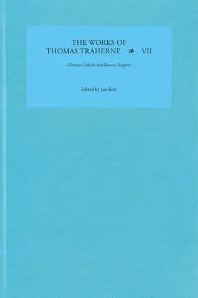 Ross |  The Works of Thomas Traherne VII | eBook | Sack Fachmedien