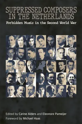 Alders / Pameijer |  Suppressed Composers in the Netherlands | eBook | Sack Fachmedien